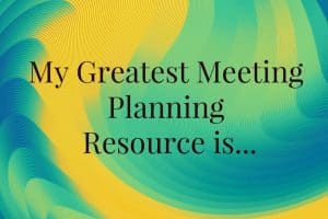 What-I-Know-Meeting What I Know, meeting planning, resource, meeting tips, meeting experts