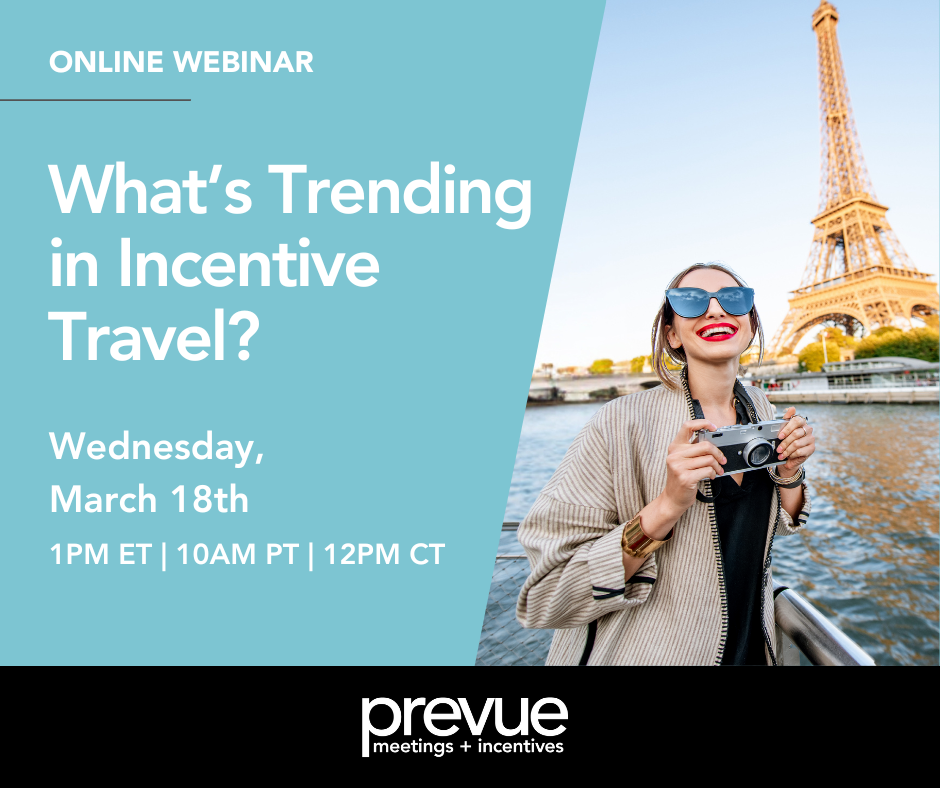 What’s Trending in Incentive Travel?