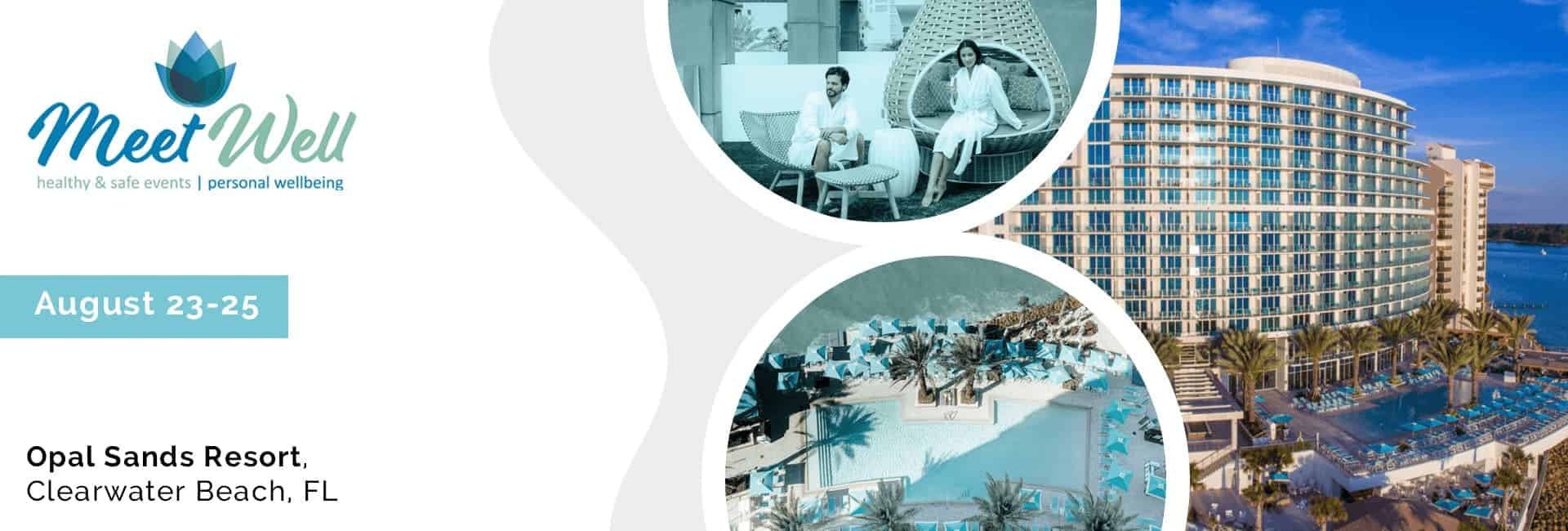 2023 Meet Well Summit Safety Protocols