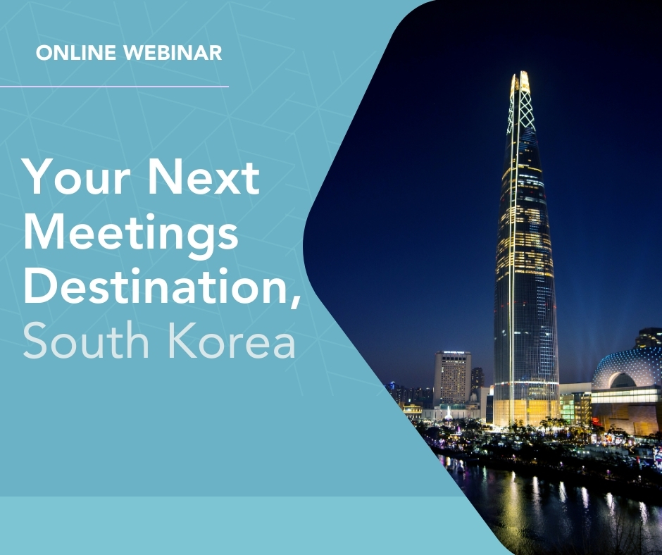 Your Next Meetings Destination, South Korea