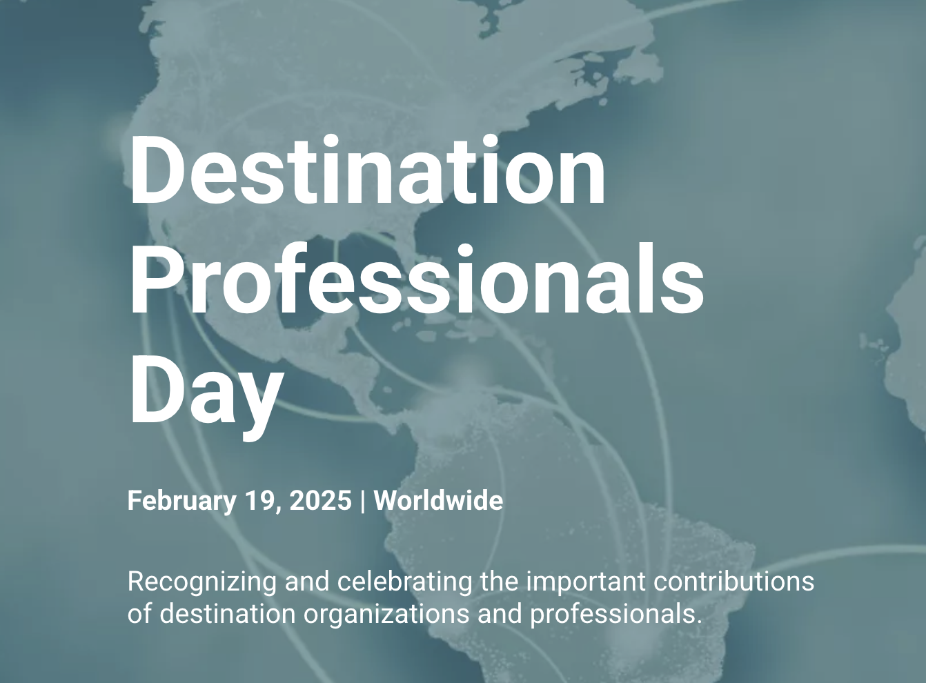 Destinations International and Visit Detroit have launched the first-ever Destination Professionals Day