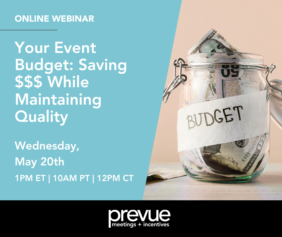 Your Event Budget: Saving $$$ While Maintaining Quality